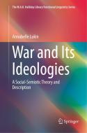 War and Its Ideologies di Annabelle Lukin edito da Springer Singapore