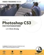 Adobe Photoshop CS3 for Photographers [With DVD-ROM] di Chris Orwig edito da PEACHPIT PR