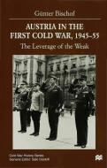 Austria In The First Cold War, 1945-55 di Gunter Bischof edito da Palgrave Macmillan