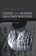 Greek and Roman Military Writers di Brian Campbell edito da Taylor & Francis Ltd