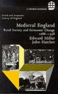 Medieval England di Edward Miller, John Hatcher edito da Taylor & Francis Ltd