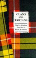 Little Book Of Clans And Tartans di Charles MacLean edito da Appletree Press Ltd