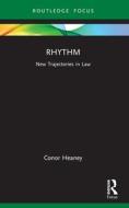 Rhythm di Conor Heaney edito da Taylor & Francis Ltd