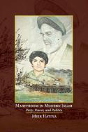Martyrdom in Modern Islam di Meir Hatina edito da Cambridge University Press
