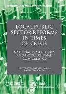 Local Public Sector Reforms in Times of Crisis edito da Palgrave Macmillan