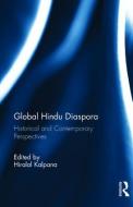 Global Hindu Diaspora edito da Taylor & Francis Ltd