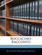 Boccacino: Racconto di Riccardo Balsamo Crivelli edito da Nabu Press