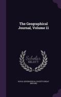 The Geographical Journal, Volume 11 edito da Palala Press