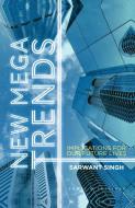 New Mega Trends di S. Singh edito da Palgrave Macmillan UK