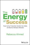 Energy at Work di Rebecca Ahmed edito da WILEY