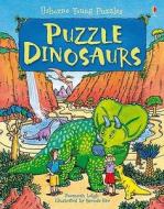 Puzzle Dinosaurs di Susannah Leigh edito da Usborne Publishing Ltd