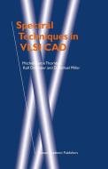Spectral Techniques in VLSI CAD di Rolf Drechsler, D. Michael Miller, Mitchell Aaron Thornton edito da Springer US