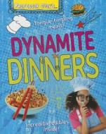 Professor Cook's Dynamite Dinners di Lorna Brash edito da Enslow Publishers