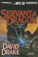 Servant of the Dragon di David Drake edito da Brilliance Audio