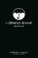 The Umbrella Academy Library Editon Volume 1: Apocalypse Suite di Gerard Way edito da Dark Horse Comics,U.S.