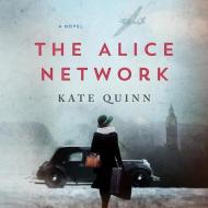 The Alice Network di Kate Quinn edito da HarperAudio