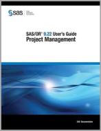 Project Management 3 Volume Set di Sas Institute edito da Sas Publishing