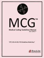 Medical Coding Guidelines Manual (McG): 2023 Edition Volume 6 di Camille Jackson edito da BOOKBABY