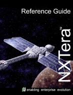 NXTera 7 Reference Manual di Kevin Barnes edito da Lulu.com