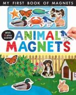 Animal Magnets: My First Magnet Book [With Magnets] di Nicola Edwards edito da TIGER TALES