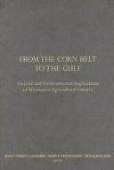 From the Corn Belt to the Gulf di Joan I. Nassauer edito da Routledge