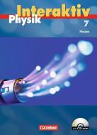 Physik interaktiv 7. Schülerbuch mit CD-ROM. Hessen edito da Cornelsen Verlag GmbH