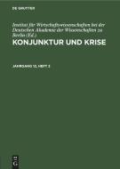 Konjunktur und Krise, Jahrgang 12, Heft 2, Konjunktur und Krise Jahrgang 12, Heft 2 edito da De Gruyter