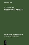 Geld und Kredit edito da De Gruyter