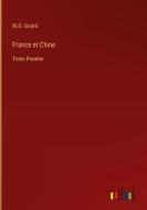 France et Chine di M. O. Girard edito da Outlook Verlag