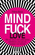 Mindfuck Love di Petra Bock edito da Knaur HC