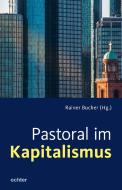 Pastoral im Kapitalismus edito da Echter Verlag GmbH