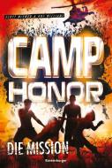 Camp Honor, Band 1: Die Mission di Scott Mcewen, Hof Williams edito da Ravensburger Verlag