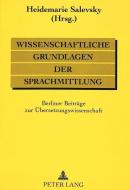 Wissenschaftliche Grundlagen der Sprachmittlung edito da Lang, Peter GmbH