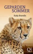 Gepardensommer di Katja Brandis edito da Books On Demand
