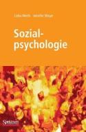 Sozialpsychologie di Lioba Werth, Jennifer Mayer edito da Spektrum Akademischer Verlag