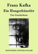 Ein Hungerkünstler di Franz Kafka edito da Hofenberg