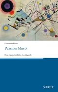 Passion Musik di Constantin Floros edito da Schott Buch