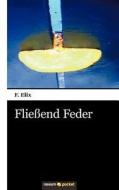 Flie End Feder edito da Novum Publishing