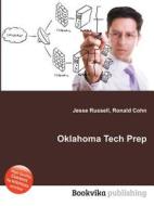 Oklahoma Tech Prep edito da Book On Demand Ltd.