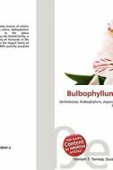 Bulbophyllum Dewildei edito da Betascript Publishing