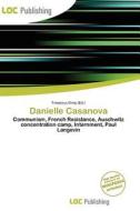 Danielle Casanova edito da Loc Publishing