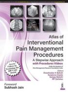 Atlas Of Interventional Pain Management Procedures di Dwarkadas K Baheti, Sanjeeva Gupta, Sanjay Bakshi, RP Gehdoo edito da Jaypee Brothers Medical Publishers
