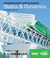 Statics and Dynamics di Russell C. Hibbeler edito da Prentice Hall