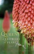 Queen of Flowers and Pearls Queen of Flowers and Pearls: A Novel a Novel di Gabriella Ghermandi edito da Indiana University Press