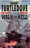 The Great War: Walk in Hell di Harry Turtledove edito da Hodder & Stoughton General Division