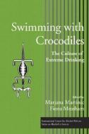 Swimming with Crocodiles edito da Taylor & Francis Ltd