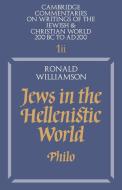 Jews in the Hellenistic World di Ron Williams, Ronald Williamson, Williamson Ronald edito da Cambridge University Press