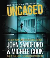 Uncaged di John Sandford, Michele Cook edito da Listening Library