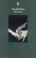 Betrayal di Harold Pinter edito da Faber & Faber