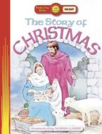 The Story of Christmas edito da Standard Publishing Company